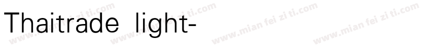 Thaitrade light字体转换